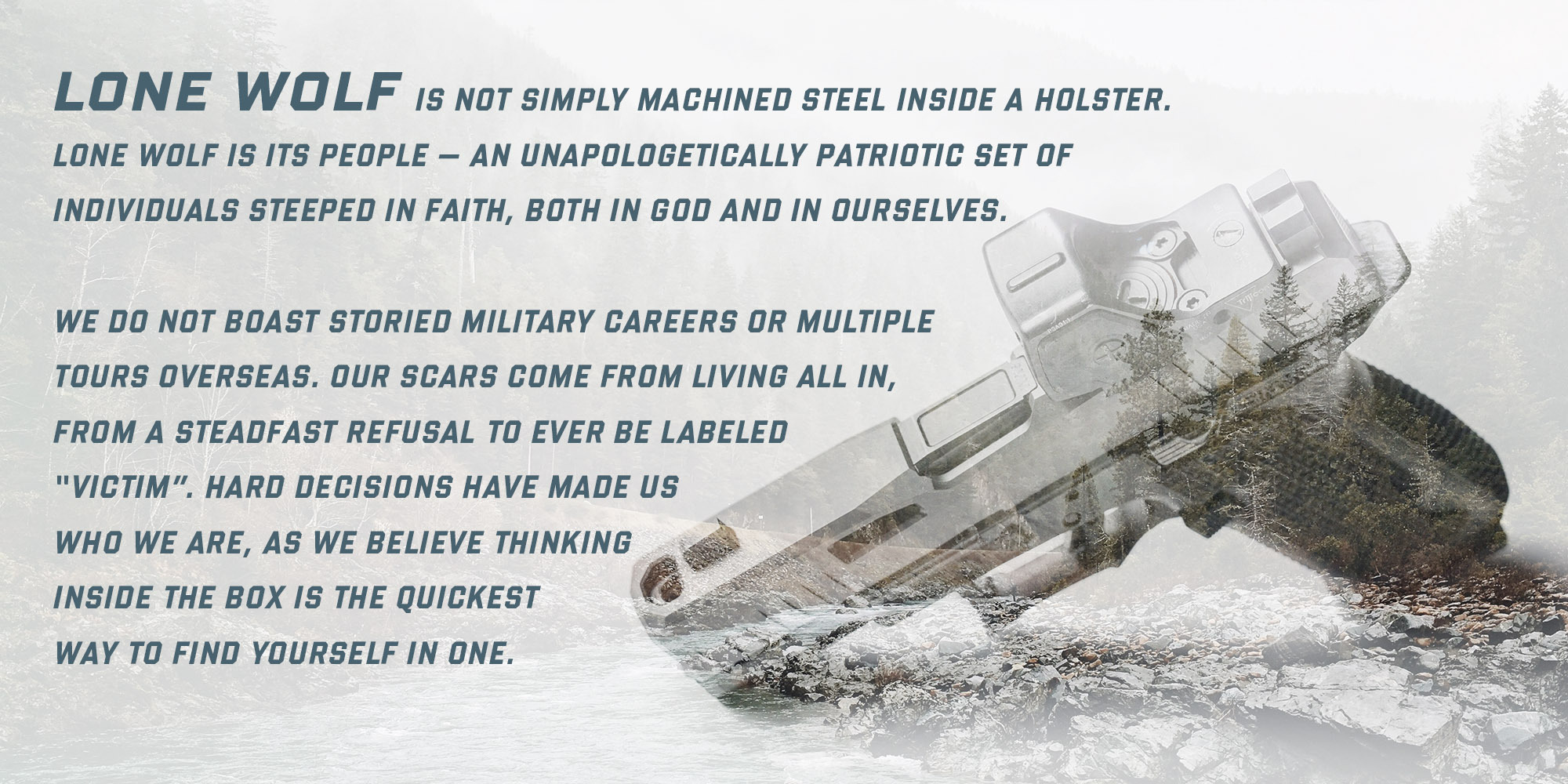 Lone Wolf Mission Statement
